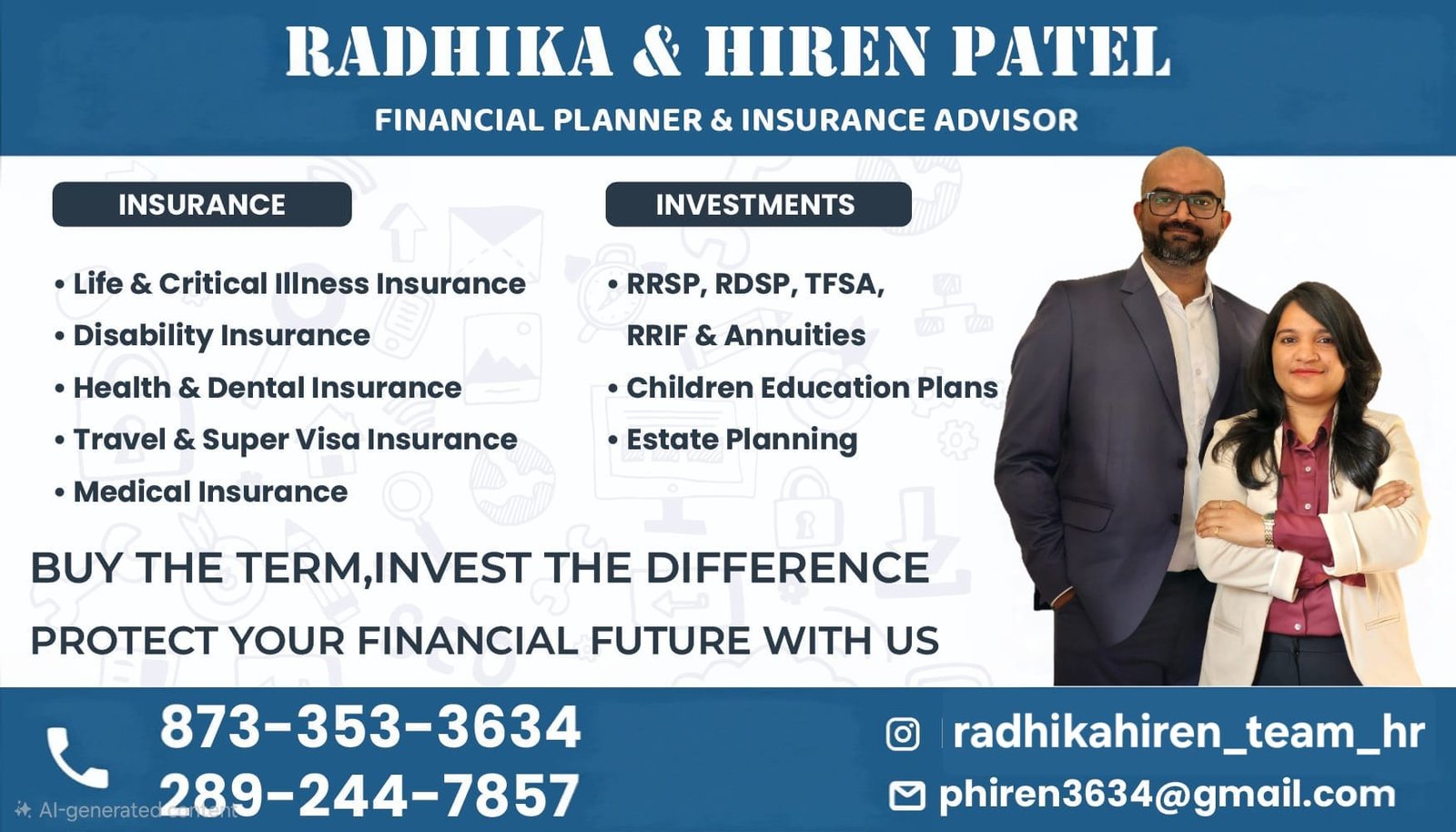 RADHIKA & HIREN PATEL FINANCIAL PLANNER & INSURANCE ADVISOR